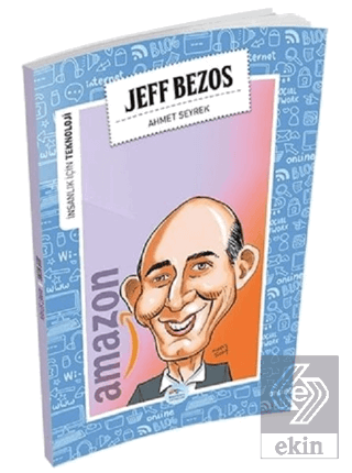 İnsanlık İçin Teknoloji - Jeff Bezos