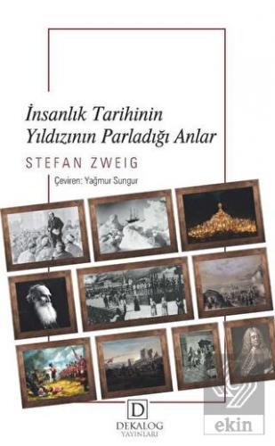 İnsanlık Tarihinin Yıldızının Parladığı Anlar (Cep