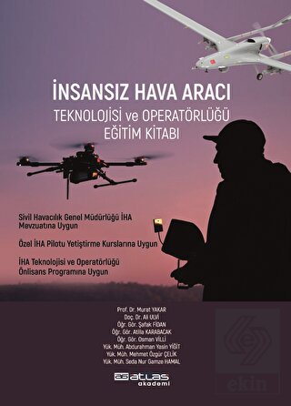 İnsansız Hava Aracı Teknolojisi ve Operatörlüğü Eğ