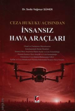 İnsansız Hava Araçları Seda Yağmur Sümer Adalet Yayınevi Satın Al - ek