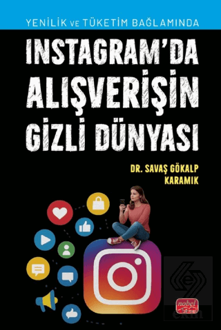 Instagram'da Alışverişin Gizli Dünyası