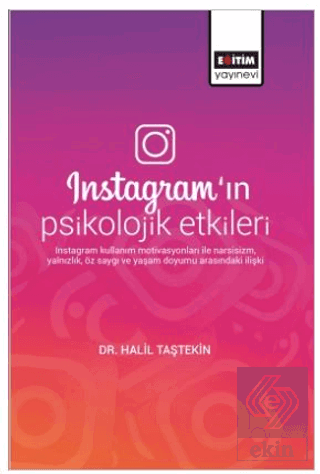 Instagramın Psikolojik Etkileri
