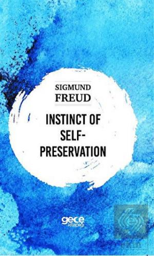Instinct Self-Preservation