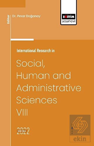 International Research in Social, Human and Admini