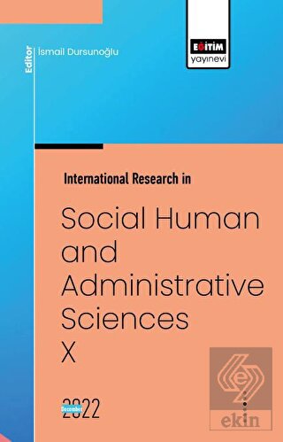 International Research in Social, Human and Admini