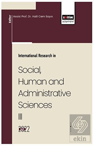 İnternational Research İn Social, Human And Admini
