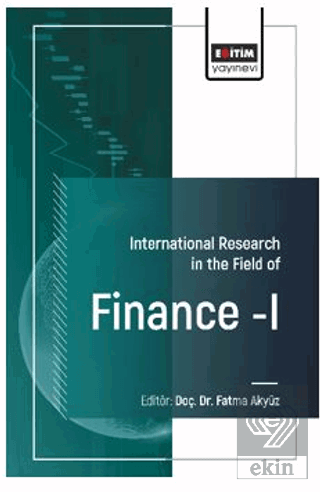 International Research in The Field Of Finance - I