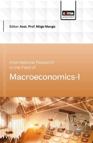 International Research In The Field Of Macroeconomics