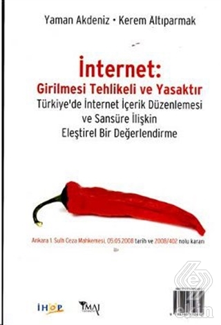 İnternet: Girilmesi Tehlikeli ve Yasaktır Internet