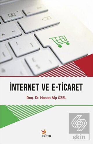 İnternet ve E-Ticaret