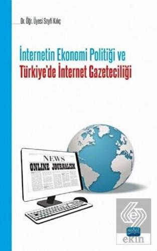 İnternetin Ekonomi Politiği ve Türkie'de İnternet