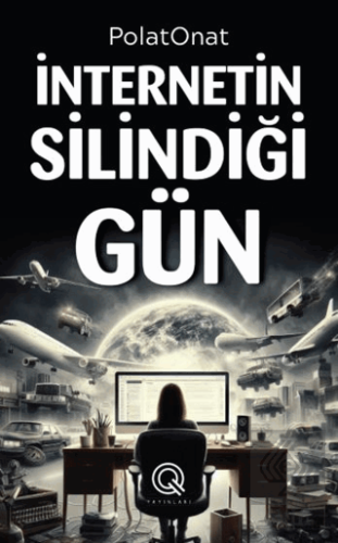 İnternetin Silindiği Gün