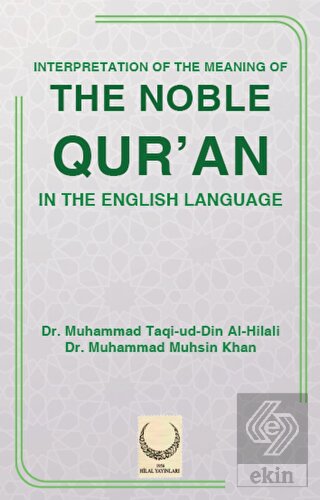 Interpretation Of The Meaning Of The Noble Qur'an
