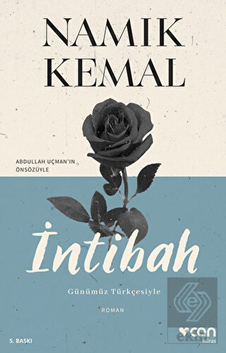 İntibah (Günümüz Türkçesiyle)