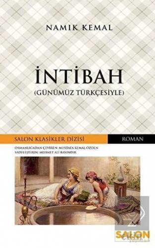 İntibah (Günümüz Türkçesiyle)