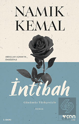 İntibah (Günümüz Türkçesiyle)