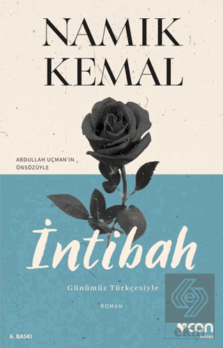İntibah (Günümüz Türkçesiyle)