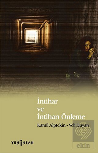 İntihar ve İntiharı Önleme