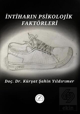 İntiharın Psikolojik Faktörleri