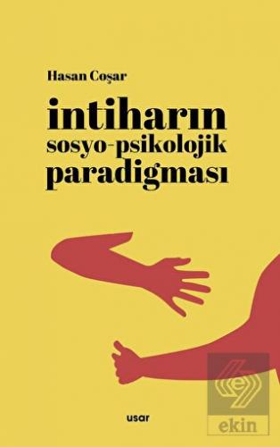 İntiharın Sosyo-Psikolojik Paradigması