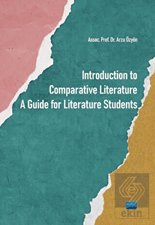 Introduction to Comparative Literature A Guide for