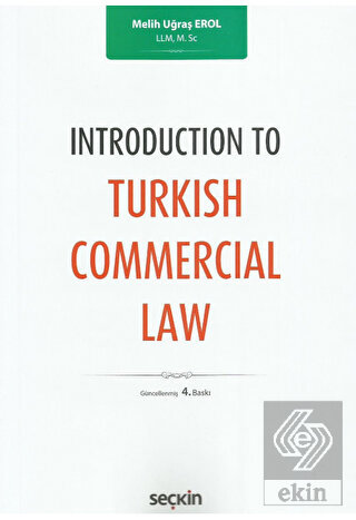 Introduction to Turkish Commercial Law