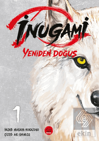 İnugami - Yeniden Doğuş 1 Masaya Hokazono Tokyo Manga Satın Al - ekink