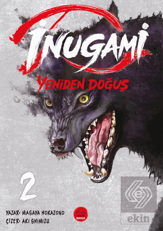 İnugami - Yeniden Doğuş 2 Masaya Hokazono Tokyo Manga Satın Al - ekink