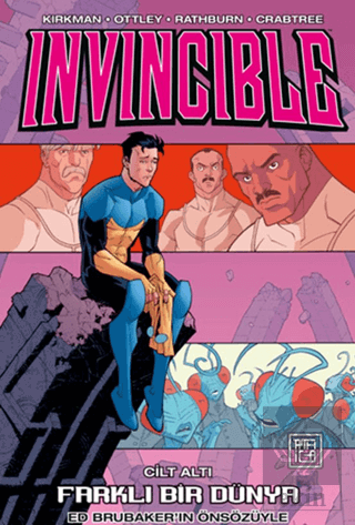 Invincible 6: Farklı Bir Dünya