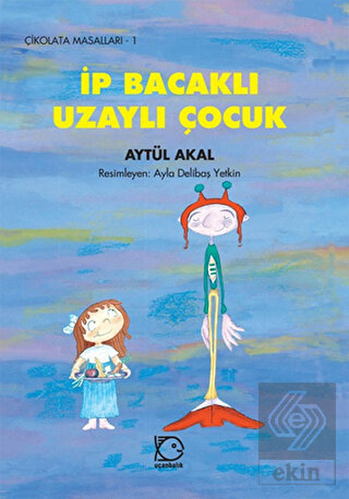 İp Bacaklı Uzaylı Çocuk