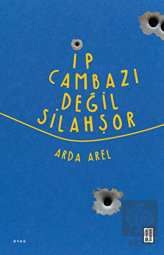 İp Cambazı Değil Silahşor