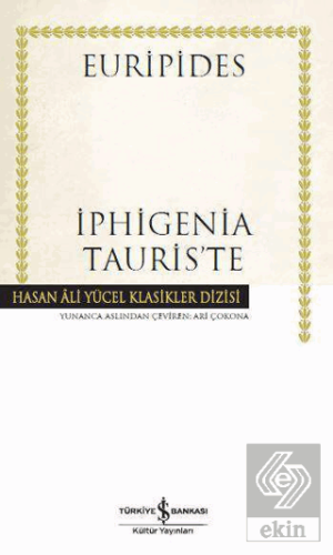 İphigenia Tauris\'te (Ciltli)