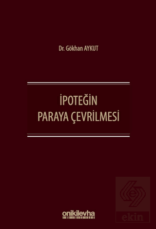 İpoteğin Paraya Çevrilmesi