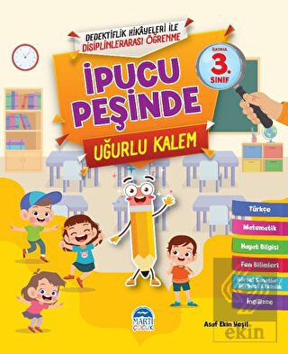 İpucu Peşinde Uğurlu Kalem - İlkokul 3. Sınıf