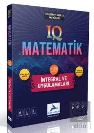 IQ Matematik - 2. Seri - İntegral ve Uygulamaları