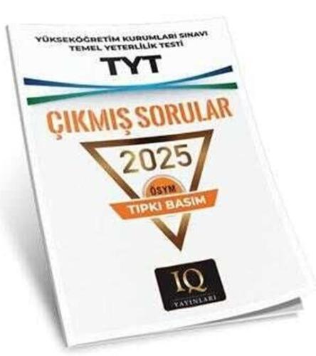 IQ Yayınları 2025 TYT ÖSYM Çıkmış Sorular Kolektif IQ Yayınları Satın 