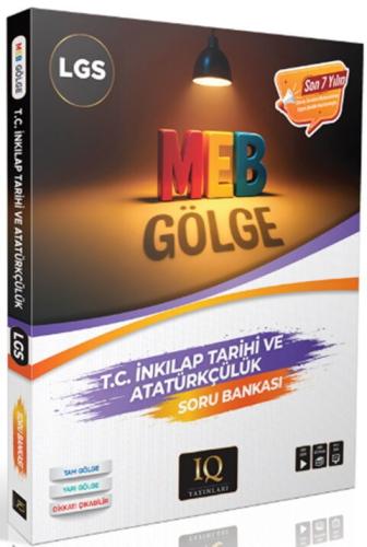 IQ Yayınları 8. Sınıf Gölge T.C. İnkılap Tarihi ve Atatürkçülük Soru B