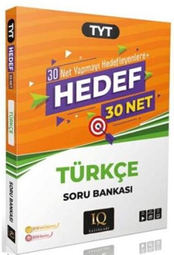 IQ Yayınları TYT Türkçe Hedef 30 Net Soru Bankası Kolektif IQ Yayınlar