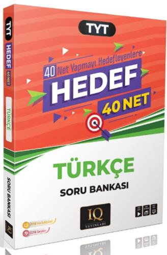 IQ Yayınları TYT Türkçe Hedef 40 Net Soru Bankası Kolektif IQ Yayınlar