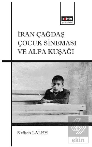 İran Çağdaş Çocuk Sineması ve Alfa Kuşağı