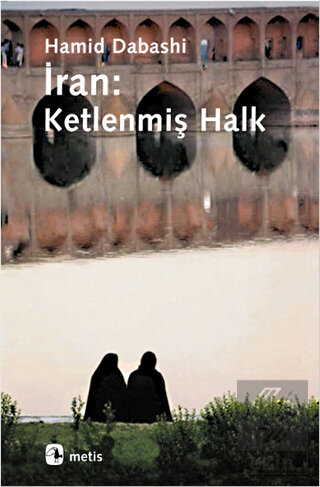 İran: Ketlenmiş Halk