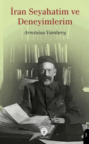 İran Seyahatim ve Deneyimlerim