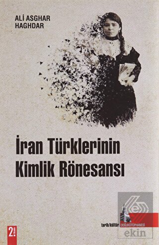 İran Türklerinin Kimlik Rönesansı
