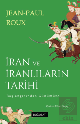 İran ve İranlıların Tarihi