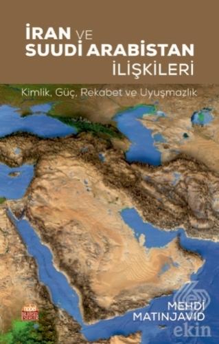 İran ve Suudi Arabistan İlişkileri