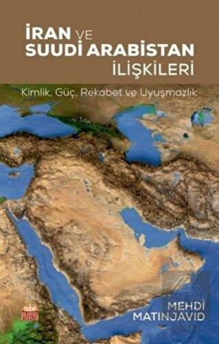 İran ve Suudi Arabistan İlişkileri