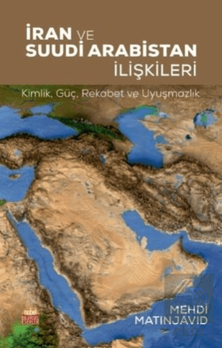 İran ve Suudi Arabistan İlişkileri