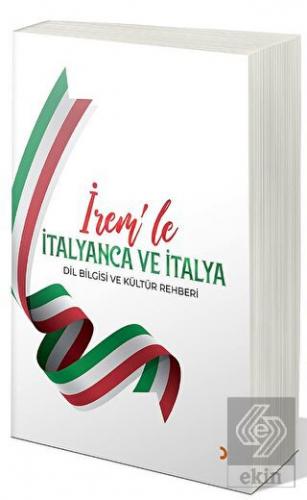 İrem'le İtalyanca ve İtalya Dil Bilgisi ve Kültür