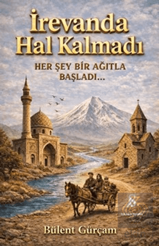 İrevanda Hal Kalmadı