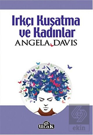 Irkçı Kuşatma ve Kadınlar